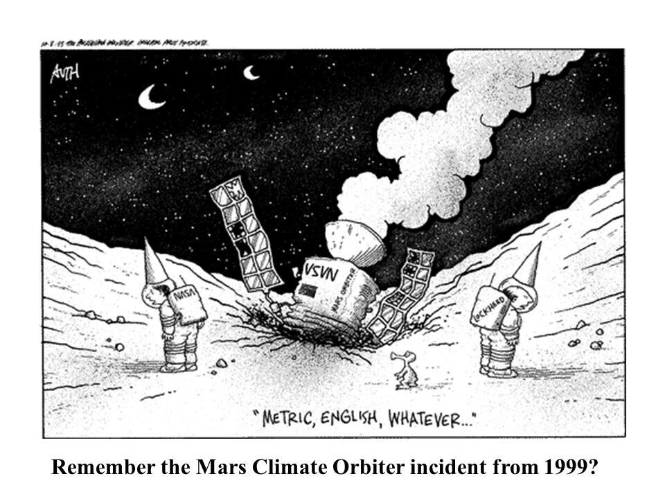 Cartoon showing the Mars Climate Orbiter mishap